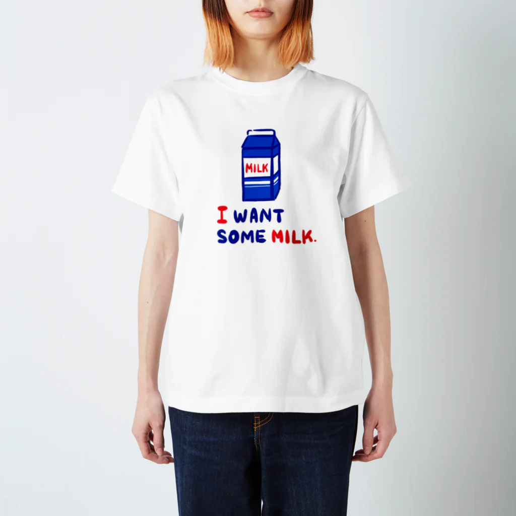 HAPPY MILK MARKETのI WANT SOME MILK スタンダードTシャツ