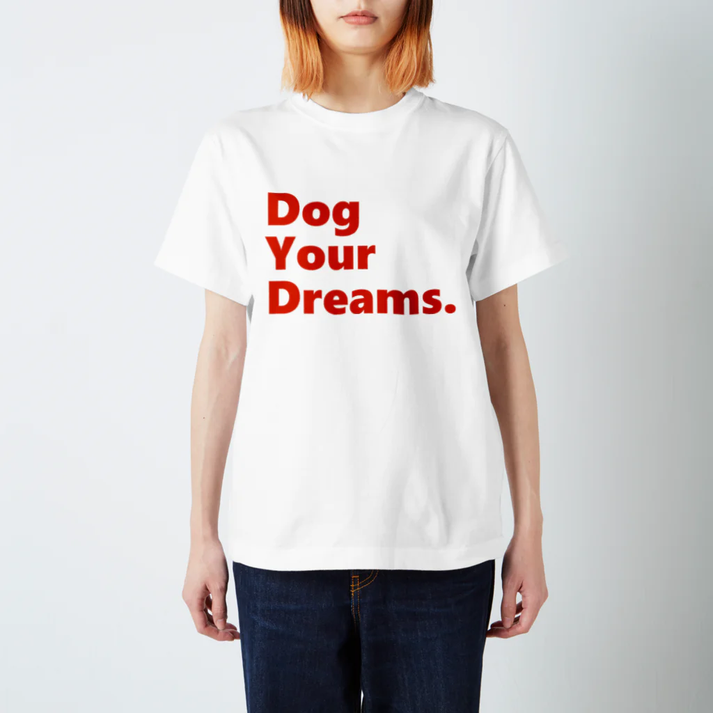 ネタマミレンのDog Your Dreams. スタンダードTシャツ