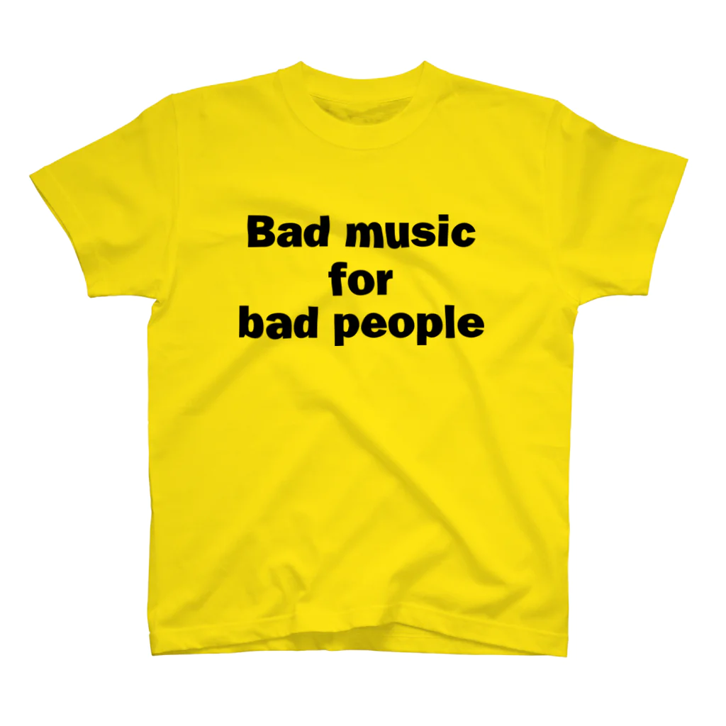 ShineのBad music for bad people スタンダードTシャツ