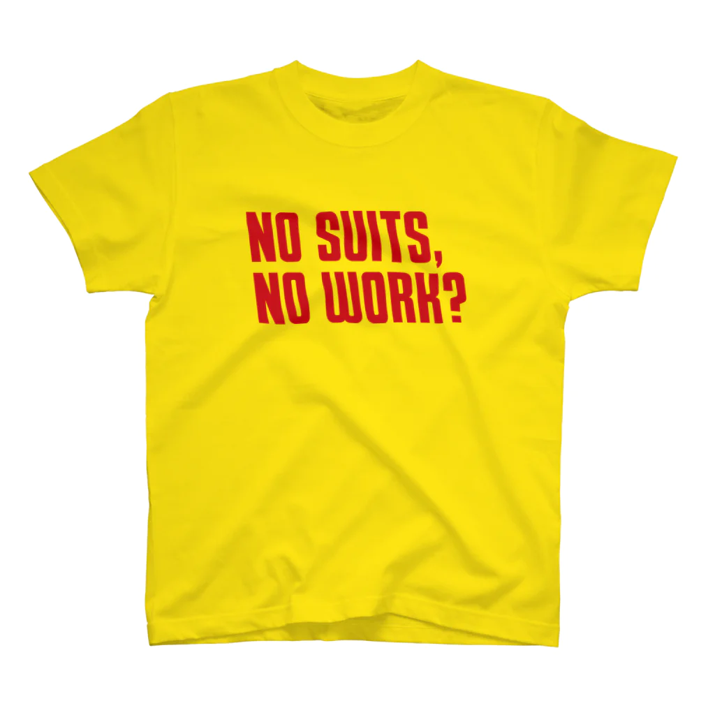 FooBarBazのNO SUITS, NO WORK? スタンダードTシャツ