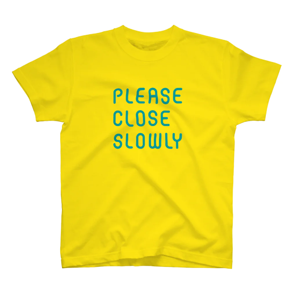 NASUSANのPLEASE CLOSE SLOWLY スタンダードTシャツ