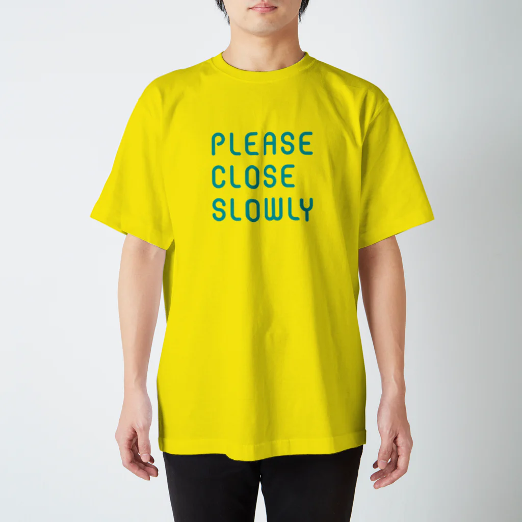 NASUSANのPLEASE CLOSE SLOWLY スタンダードTシャツ