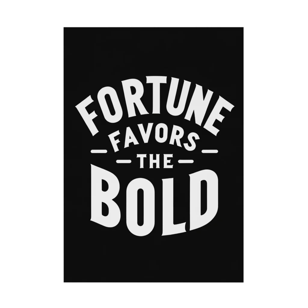 Nexa Official Shop のFortune Favors The Bold Stickable Poster