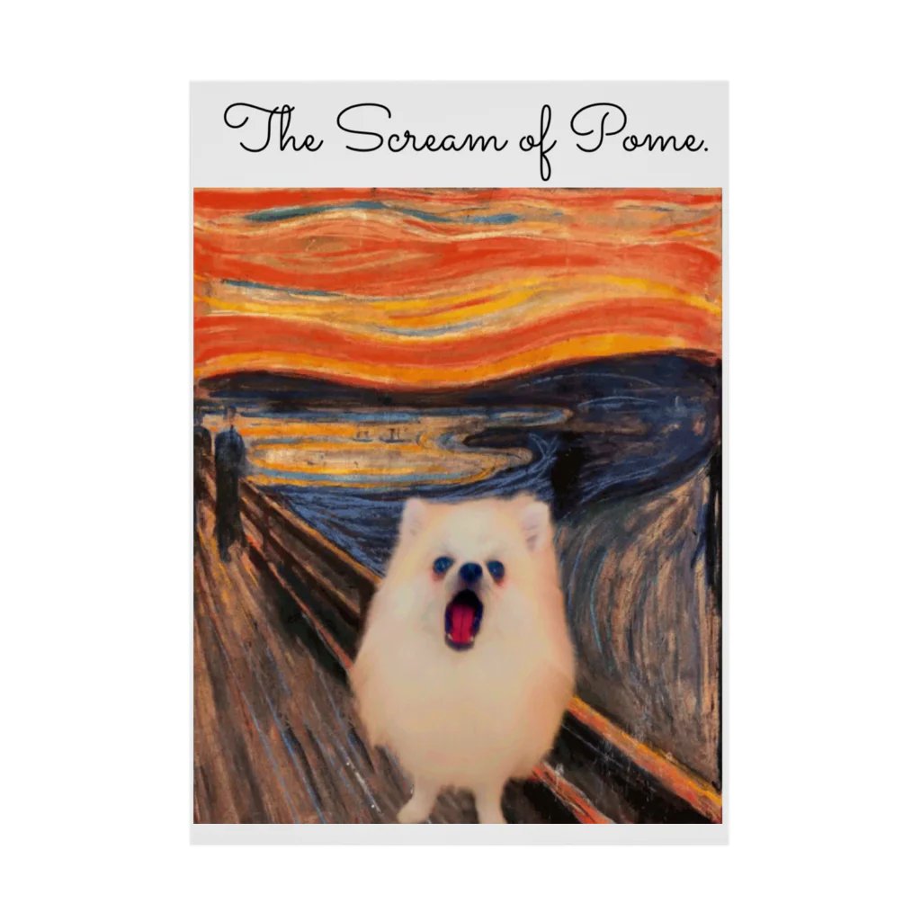 ポメ部のThe Scream of Pome. 吸着ポスター