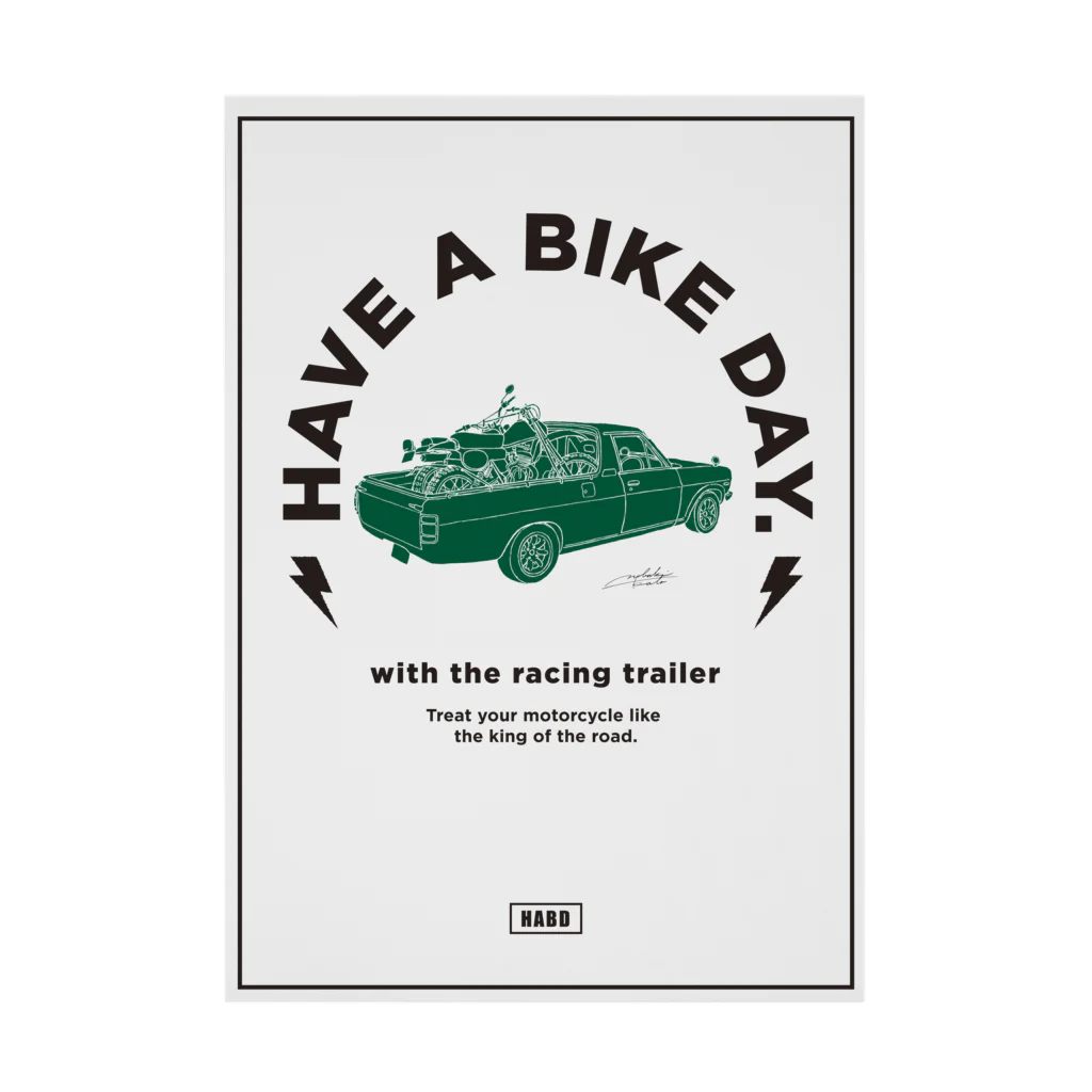 HAVE A BIKE DAY. ＠ SUZURIのHABD Racing trailer #3 吸着ポスター