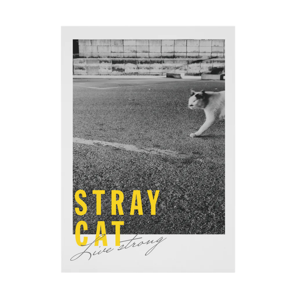 LONESOME TYPE ススのSTRAY CAT Live strong C 吸着ポスター