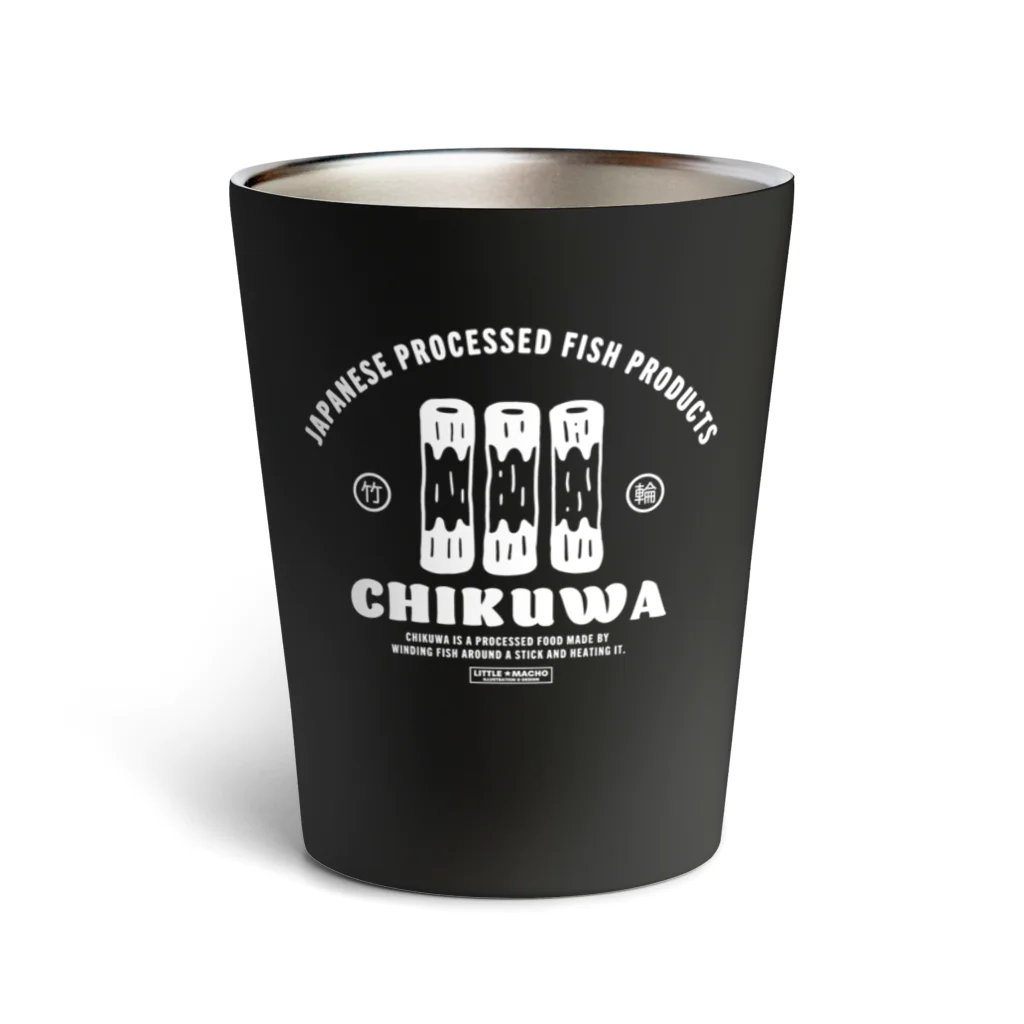 Little Machoの竹輪（B） Thermo Tumbler