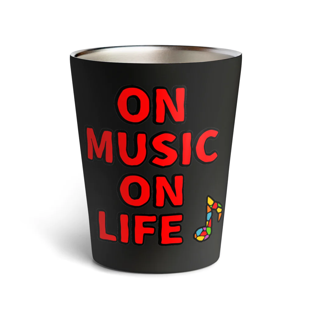 コドモダマシイのON MUSIC ON LIFE Thermo Tumbler