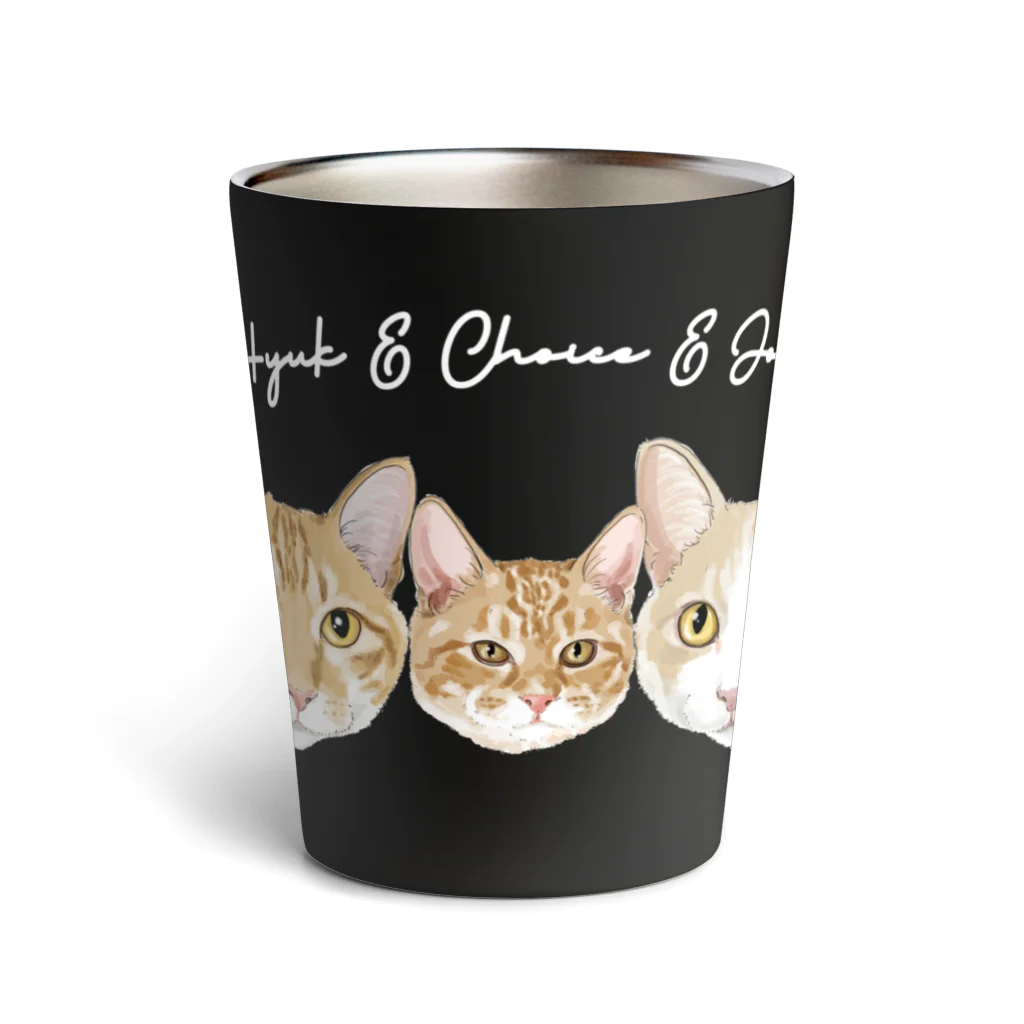 みきぞーん｜保護猫 ミッキー画伯と肉球とおともだちのhyuk&john&choice Thermo Tumbler