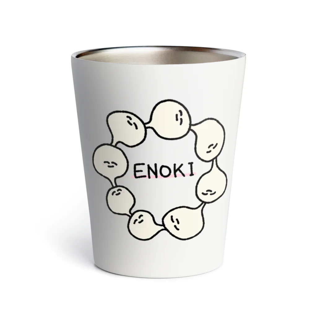 ENOKI_fairyの環状エノキ Thermo Tumbler