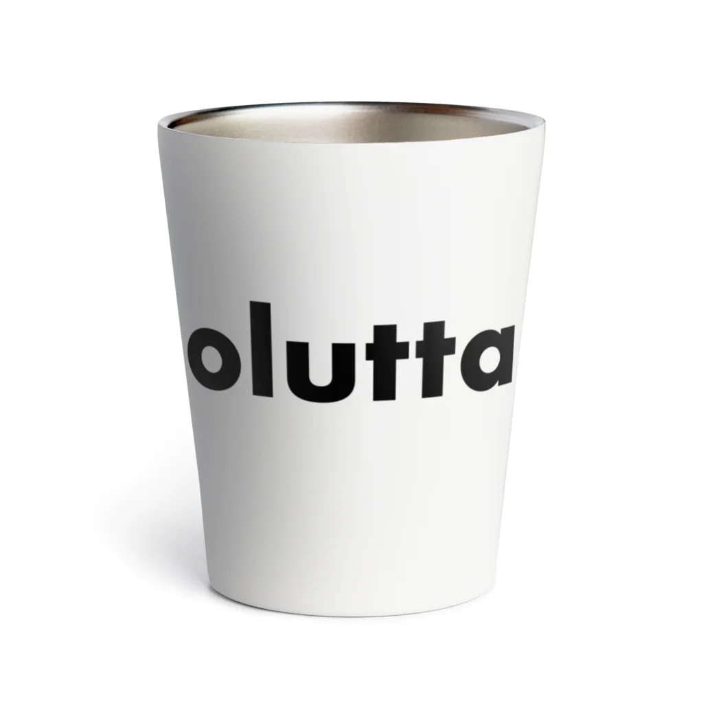 Hölökyn kölökynのolutta Thermo Tumbler