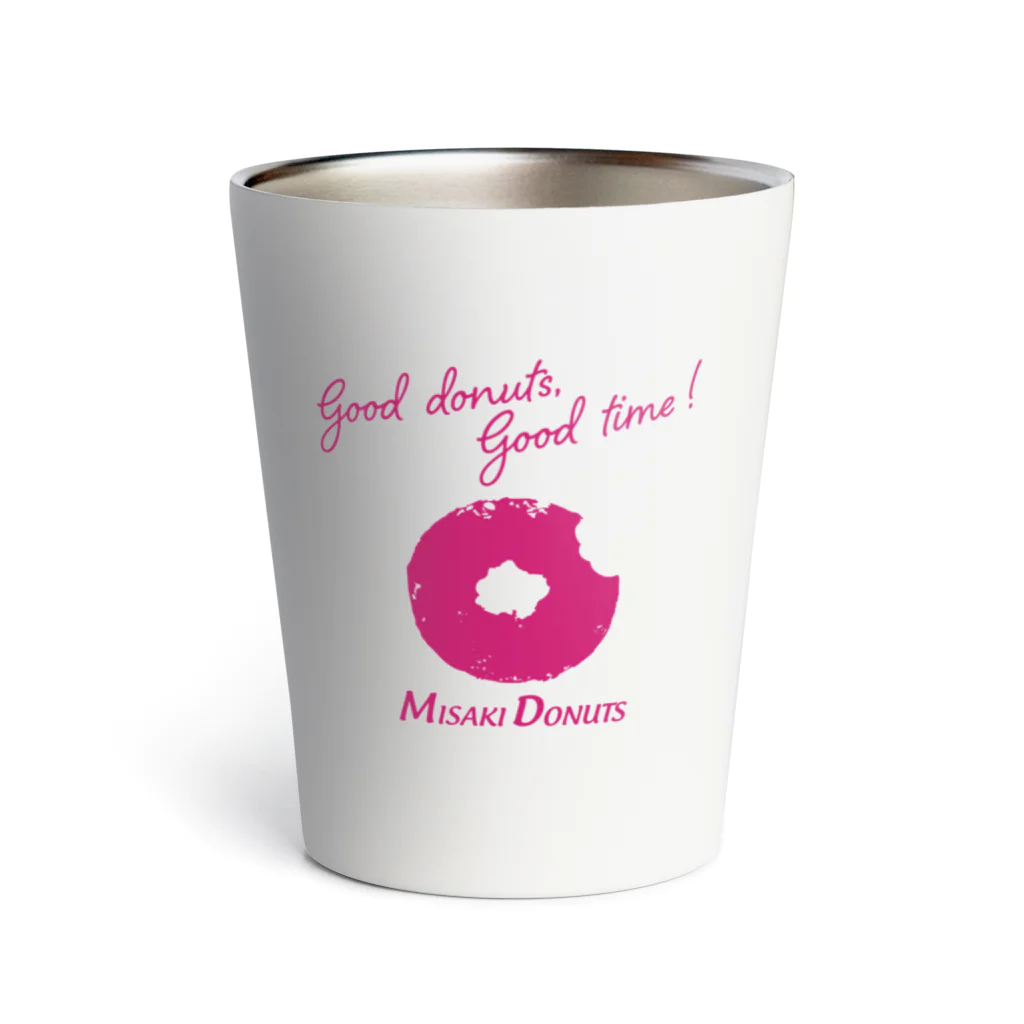 ミサキドーナツ 公式 SUZURI店のgood donuts good time!ロゴ入り Thermo Tumbler