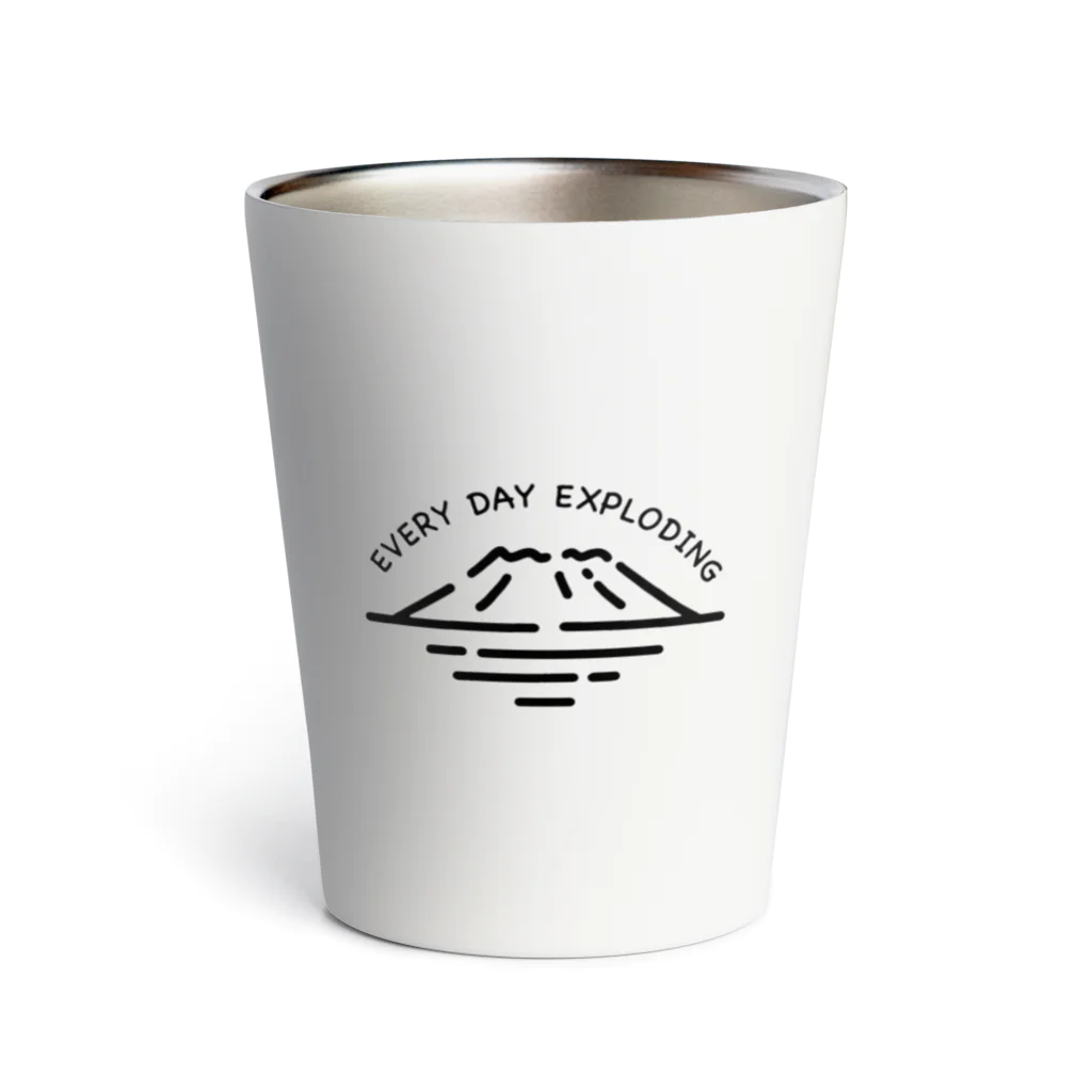 活火山のEvery day exploding Thermo Tumbler