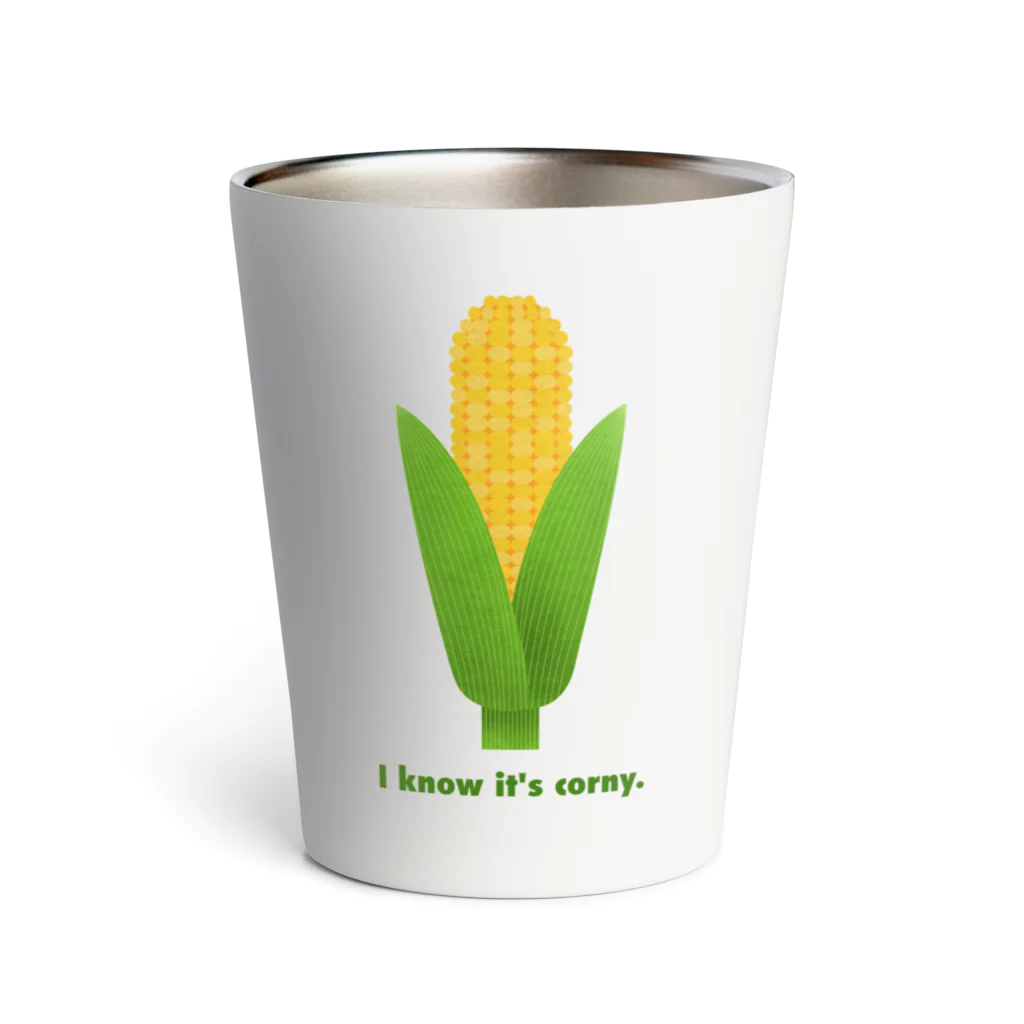 MochishopのI know it's corny. サーモタンブラー