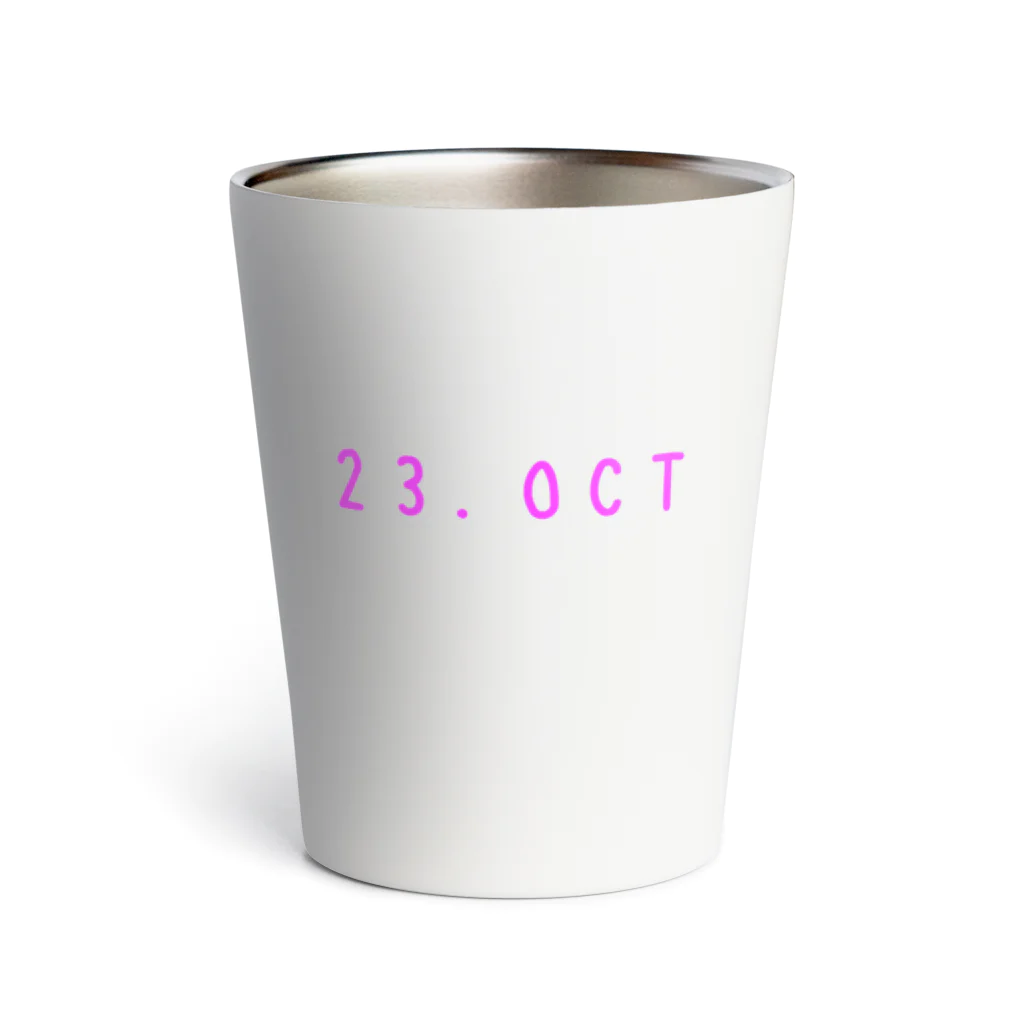 OKINAWA　LOVER　のバースデー［23.OCT］ピンク Thermo Tumbler