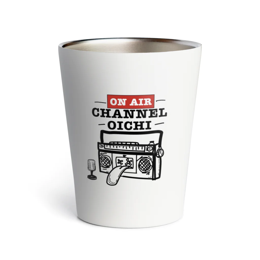 『OLD GUYS SHOP!!!』のChannel Oichi Thermo Tumbler