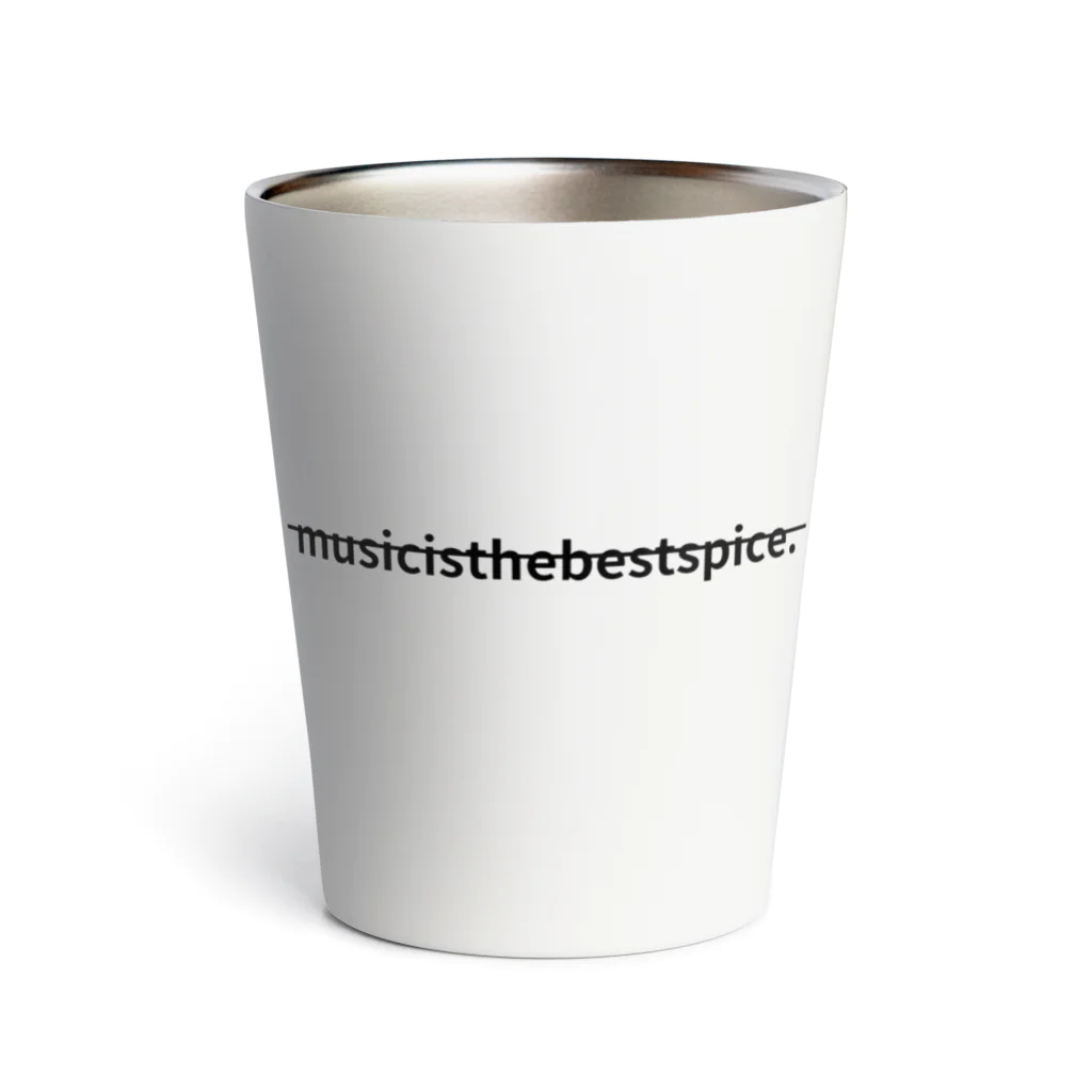 MITBS.のmusic is the best spice.② Thermo Tumbler