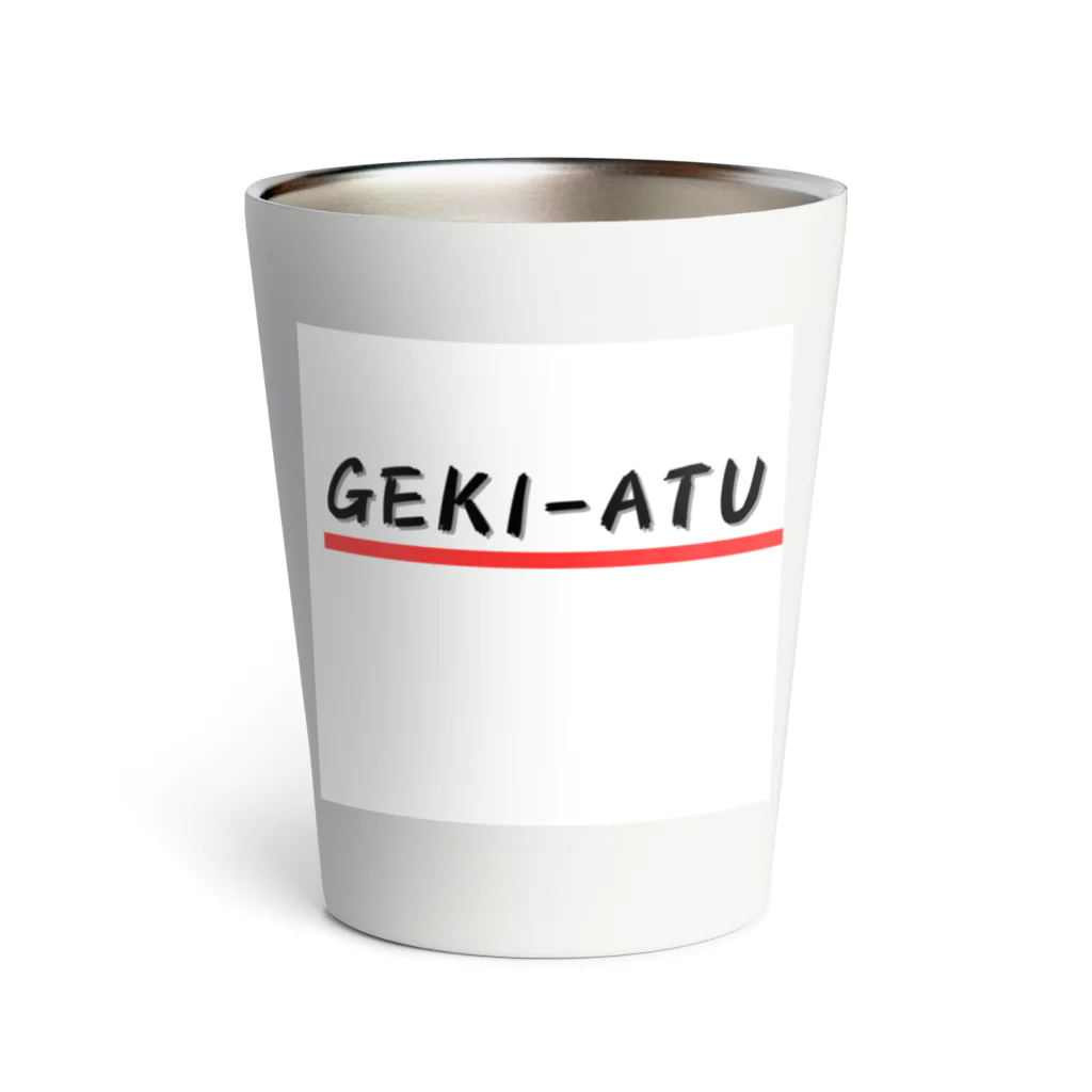 パグ男くんの休日のGEKI-ATU Thermo Tumbler