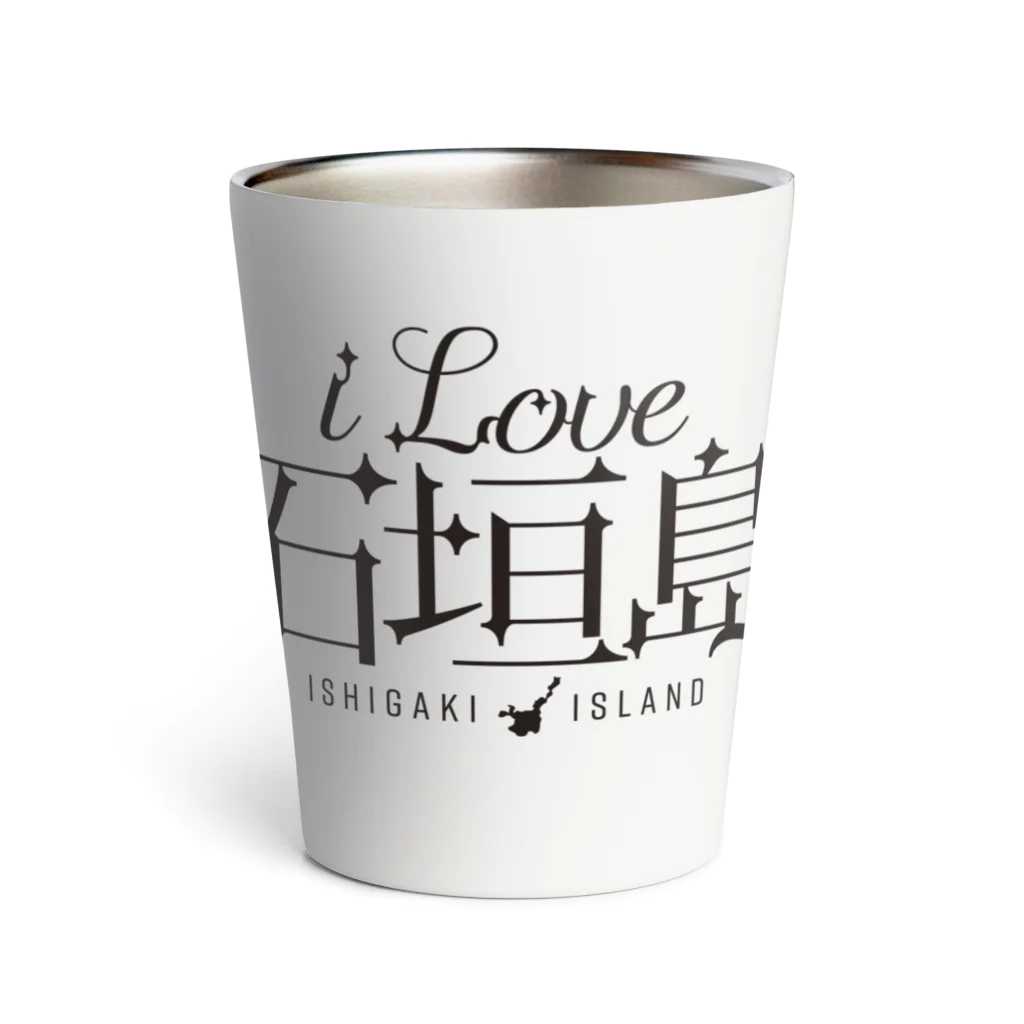 地名・観光地おしゃれグッズ製作所のiLOVE石垣島（タイポグラフィBLACK） Thermo Tumbler