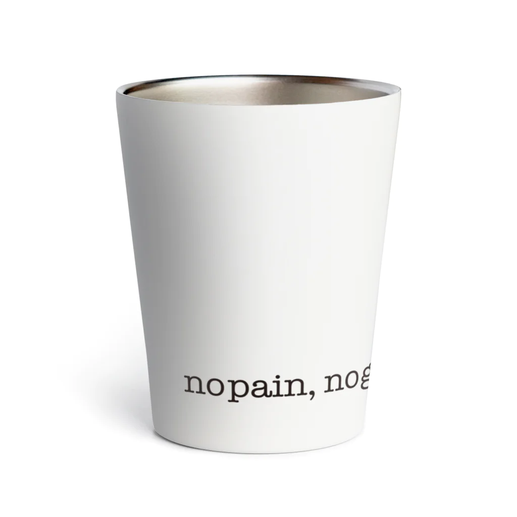 perorisaikoのno pain,no gain. Thermo Tumbler