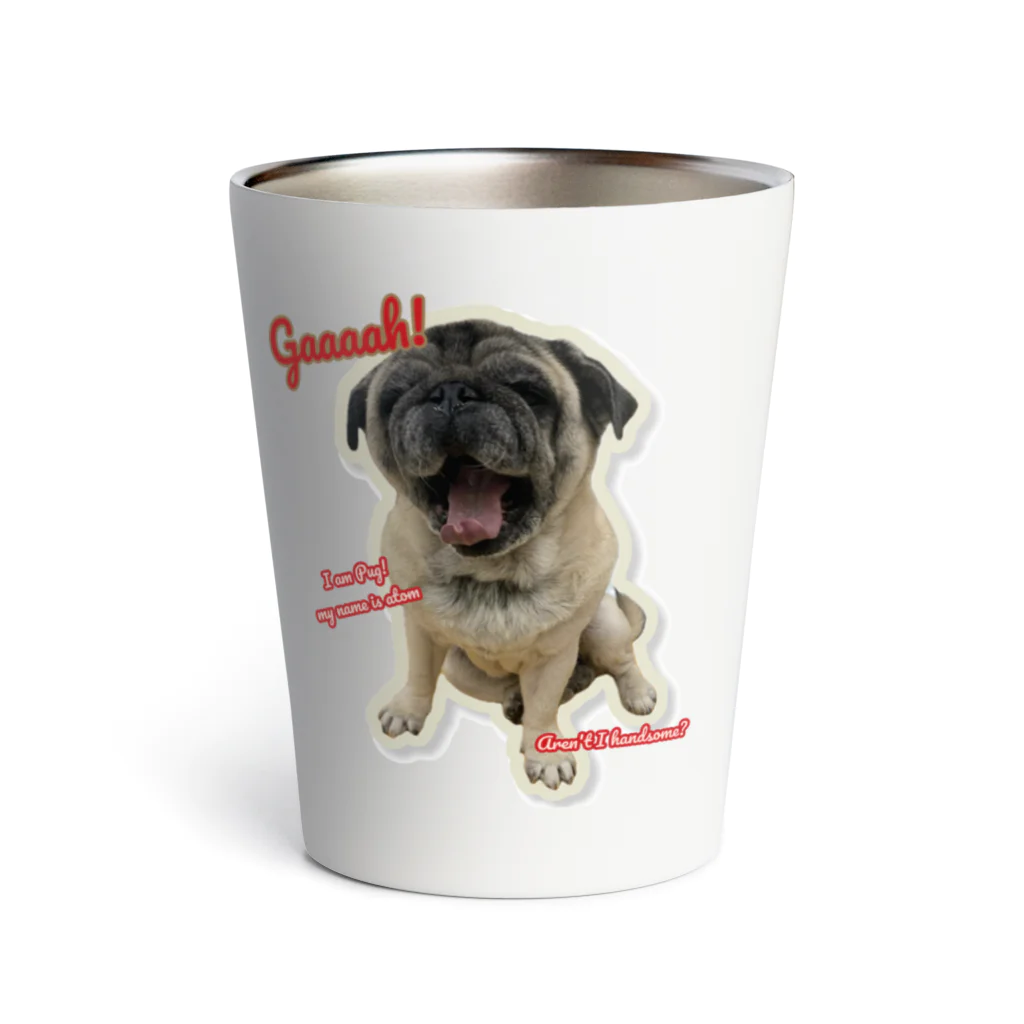 mimosaのI am Pug!　 Thermo Tumbler