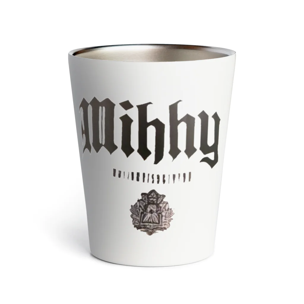 mihhyのmihhy Thermo Tumbler