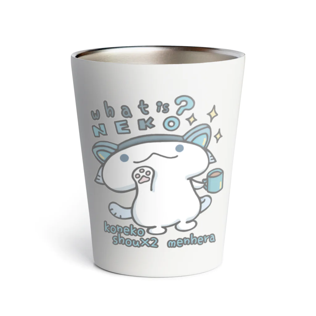 itsuto-こねこしょうしょうめんへらの「ふぁっといずねこ…？」 Thermo Tumbler