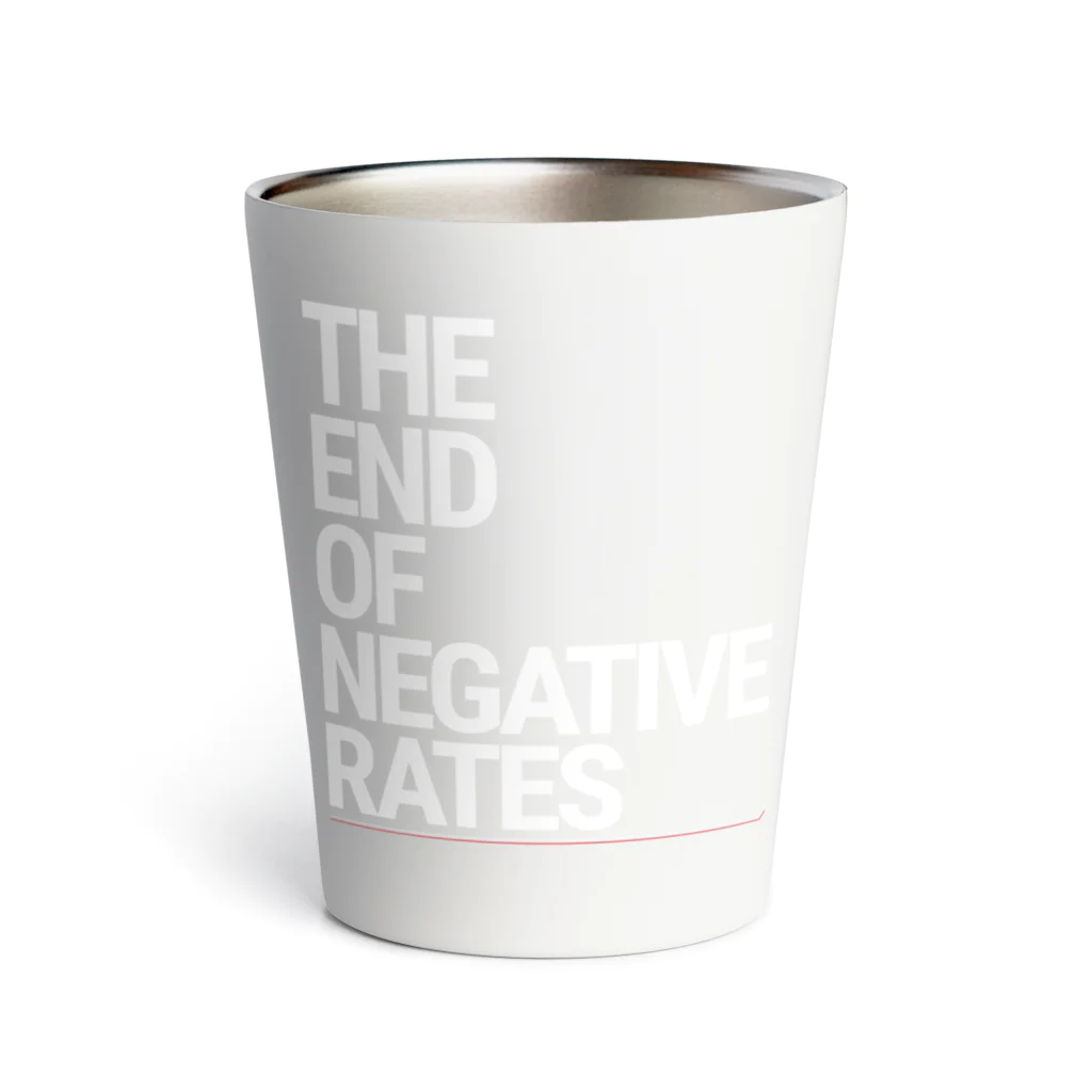 Activeindex( ˘ω˘)の白文字版 The End of Negative Rates サーモタンブラー