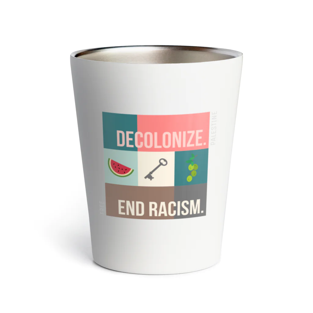 mgmのDecolonize. End Racism.（植民地主義と人種差別を終わらせよう） Thermo Tumbler