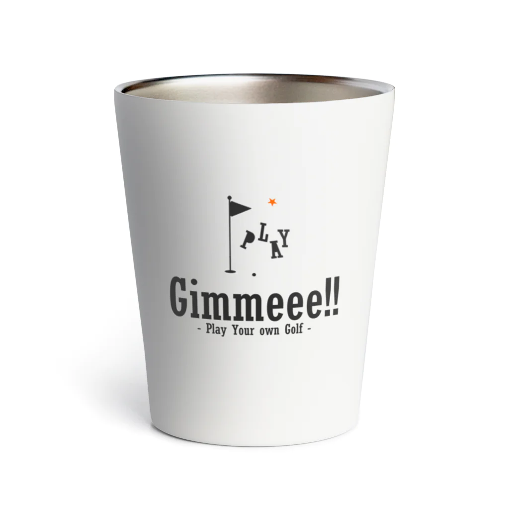 O-KUN Creators Studio SHOPのGimmeee!! Thermo Tumbler