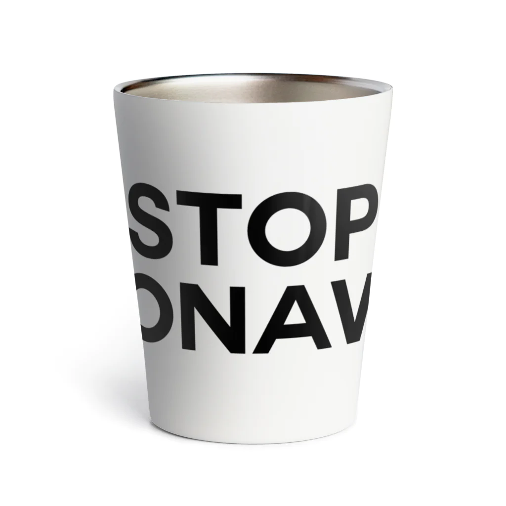 TOKYO LOGOSHOP 東京ロゴショップのSTOP CORONAVIRUS-ストップ コロナウイルス- Thermo Tumbler