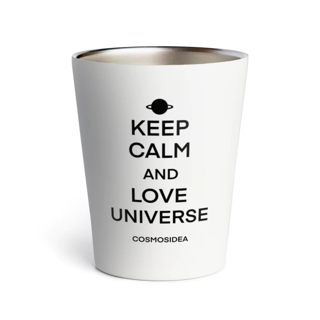 COSMOSIDEAのKEEP CALN AND LOVE UNIVERSE  Thermo Tumbler