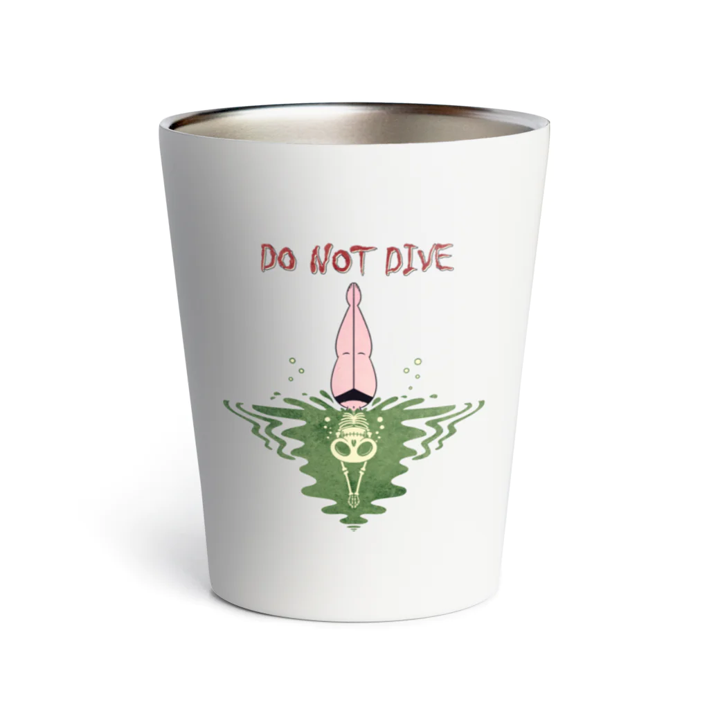 nidan-illustrationの"DO NOT DIVE" Thermo Tumbler