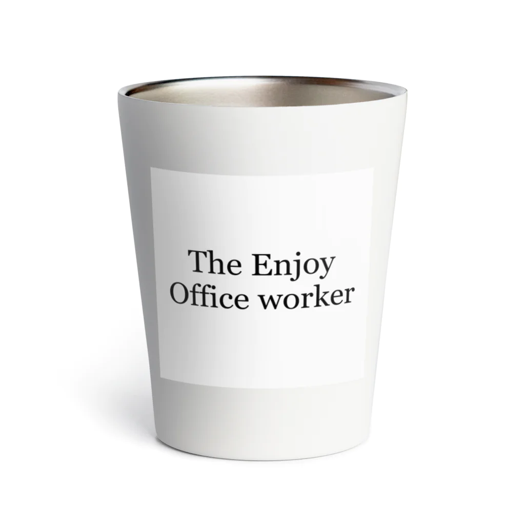 EnjoyのEnjoy Office worker Thermo Tumbler