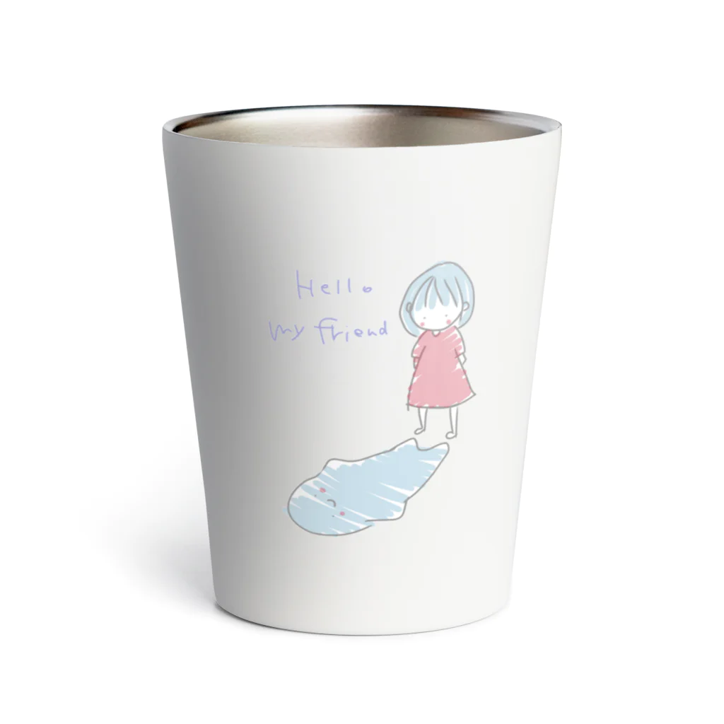 rurugirlのHello my friend Thermo Tumbler