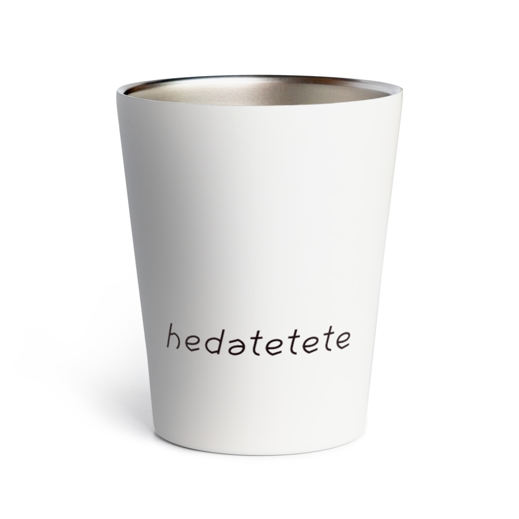 保温距ててて Hedateteteロゴかっこいい 映画 距ててて オリジナルグッズ Hedatetete Movie のサーモタンブラー通販 Suzuri スズリ