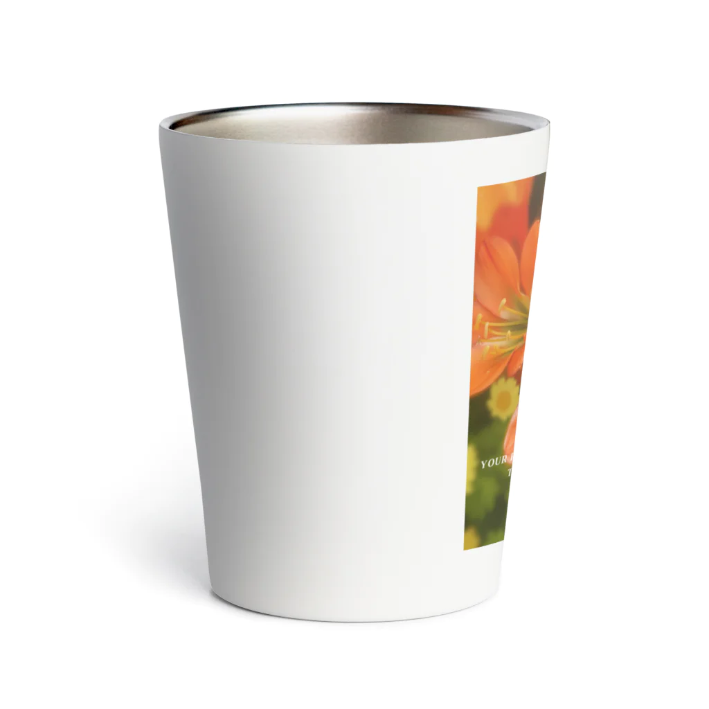 ChicClassic（しっくくらしっく）のお花・Your presence brings joy to those around you. Thermo Tumbler