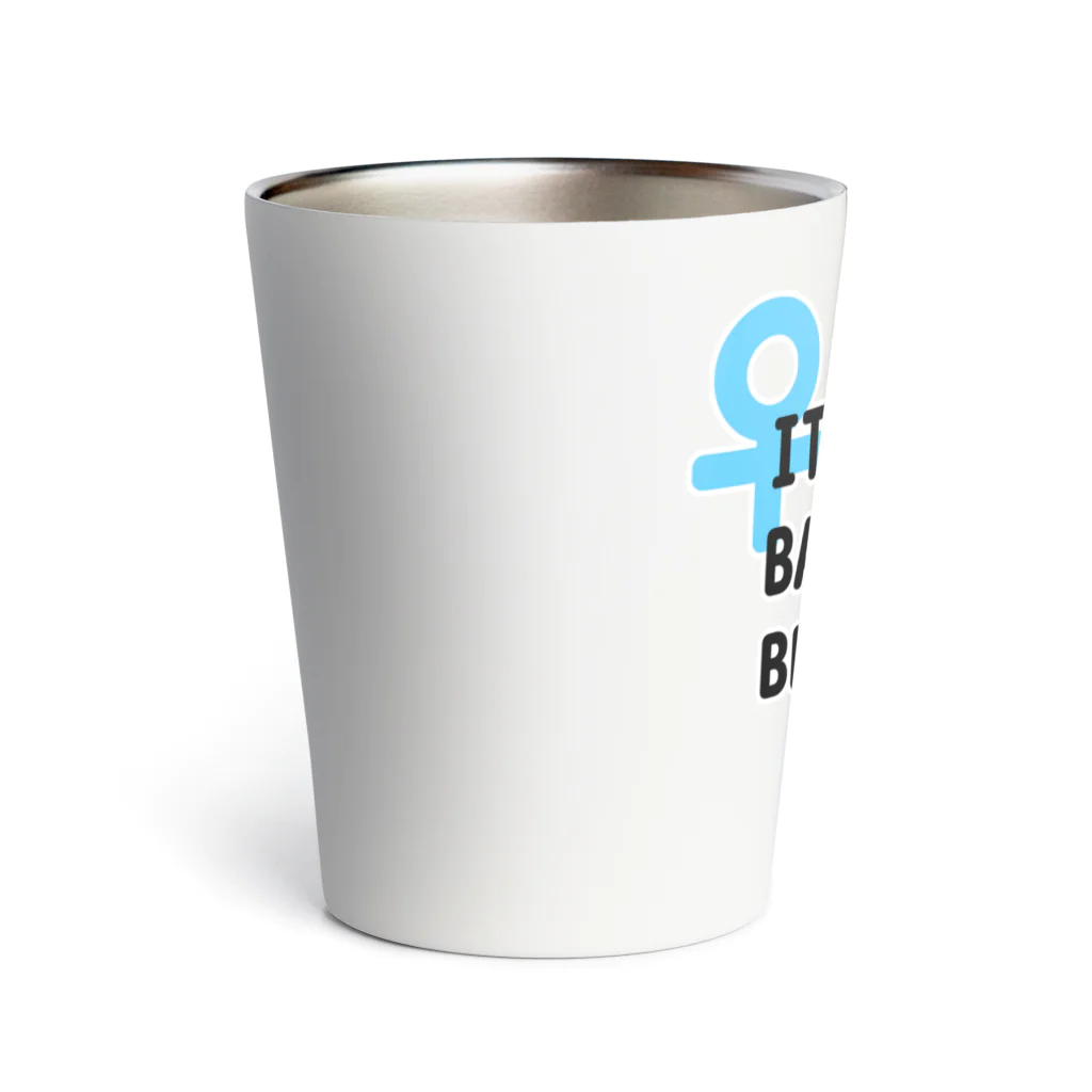 Café Roseraieの「It Takes Balls to be Trans」 Thermo Tumbler