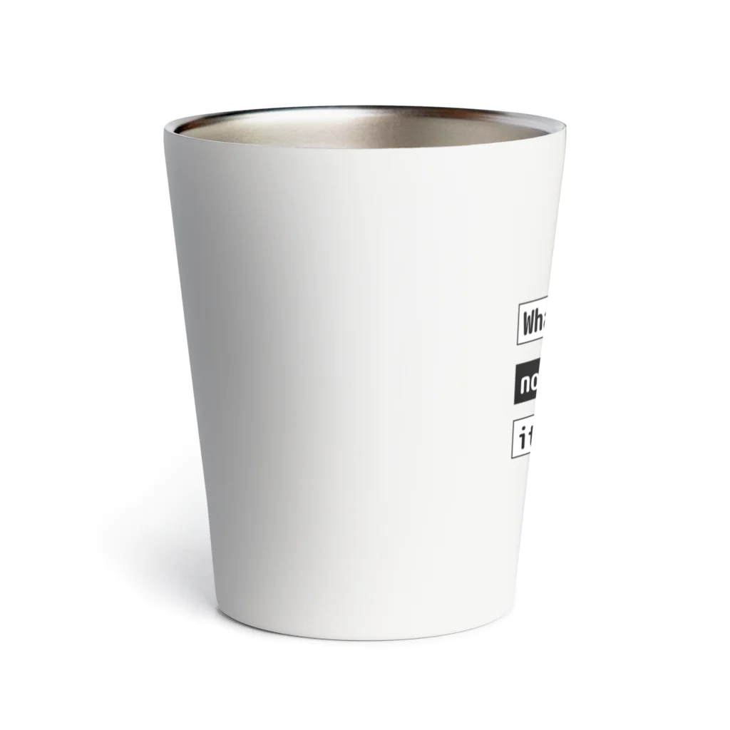 猫JCT.のWhat I want is not a job, it is money. Thermo Tumbler