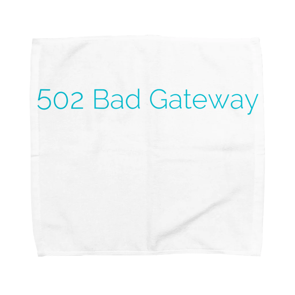 KOGoodの502 Bad Gateway_CC タオルハンカチ