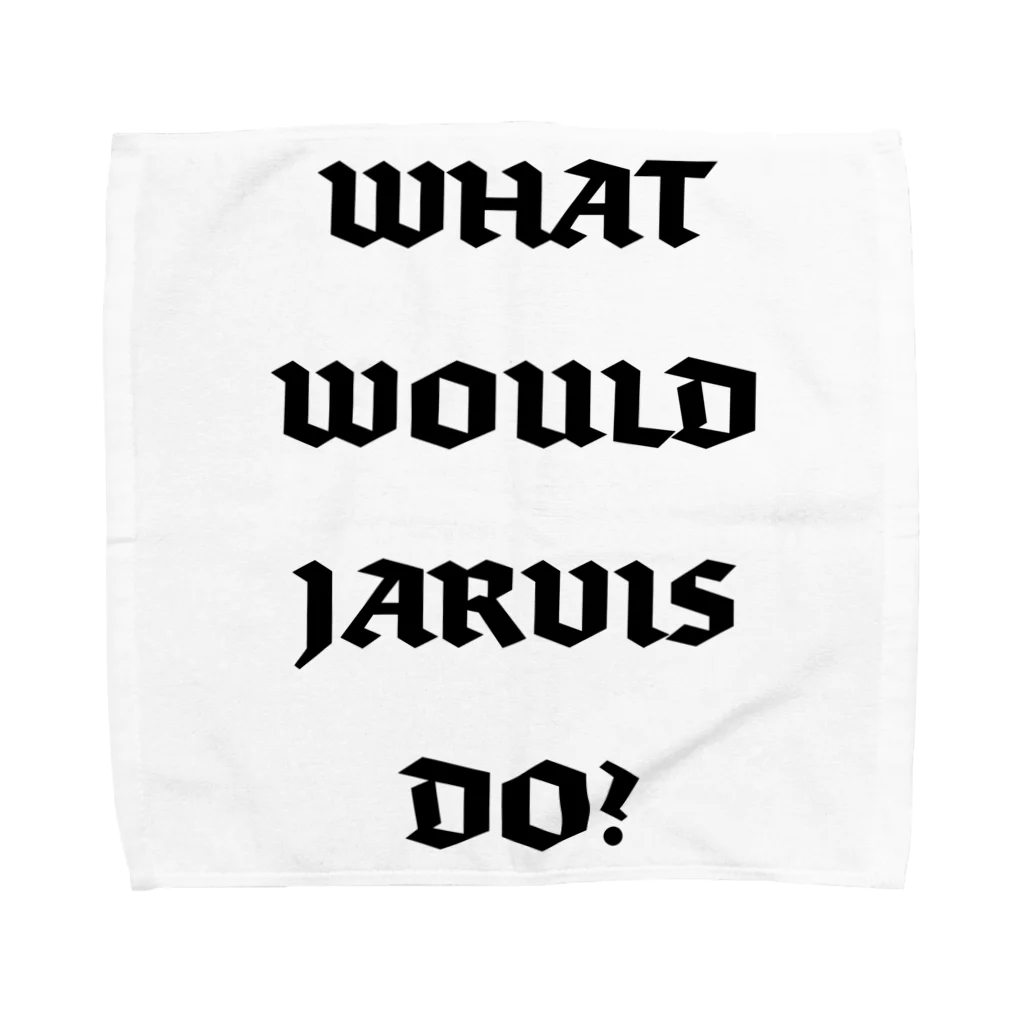 5ASwagsのWhat Would Jarvis Do? タオルハンカチ