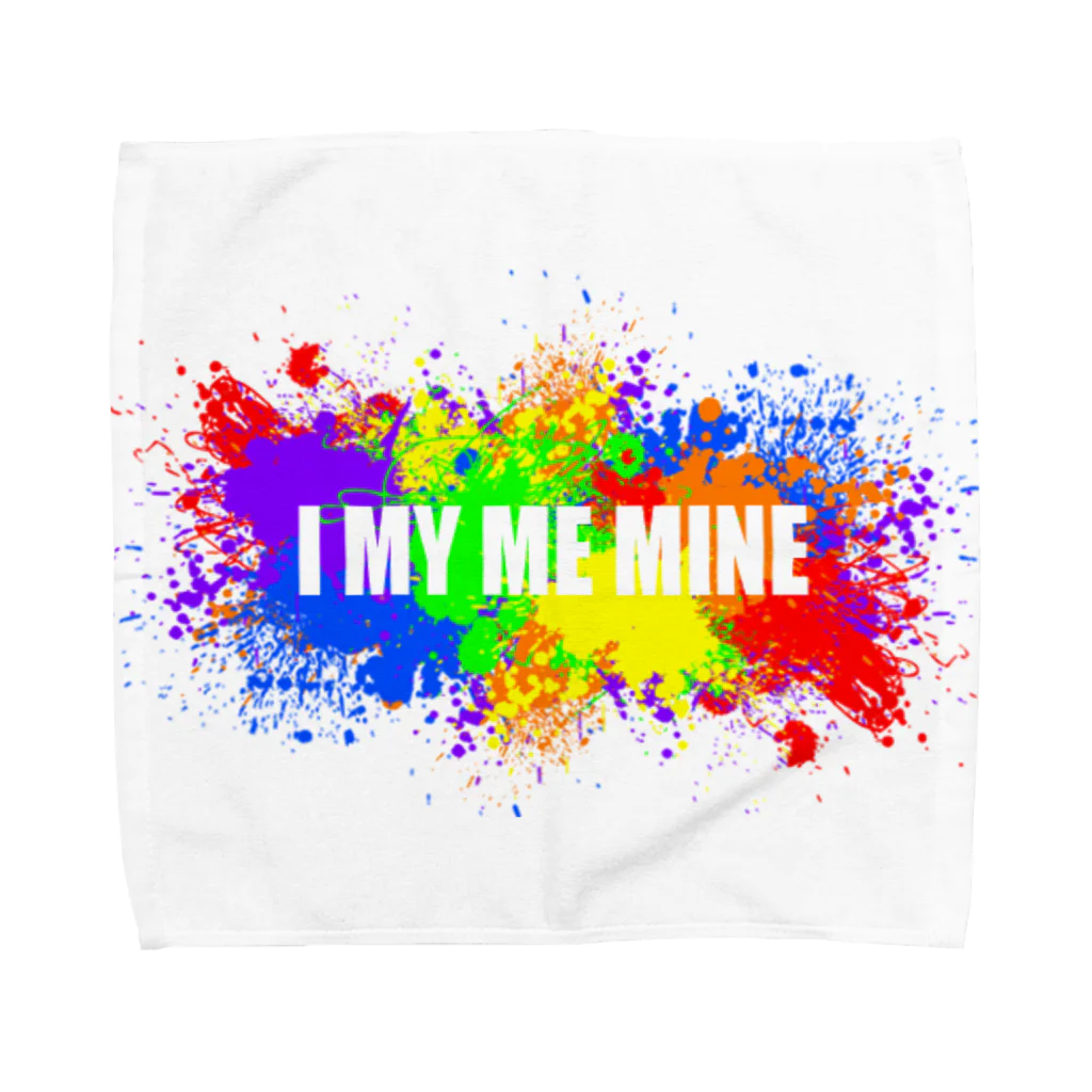 Kiyusama_bgmのI MY ME MINE ペイント Towel Handkerchief