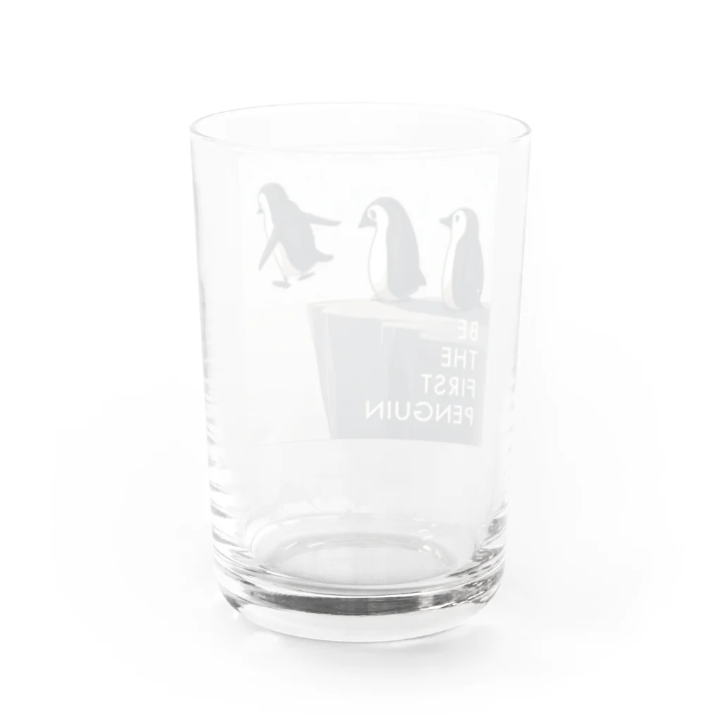 マキタニさんのBe The First Penguin（ファーストペンギン） Water Glass :back