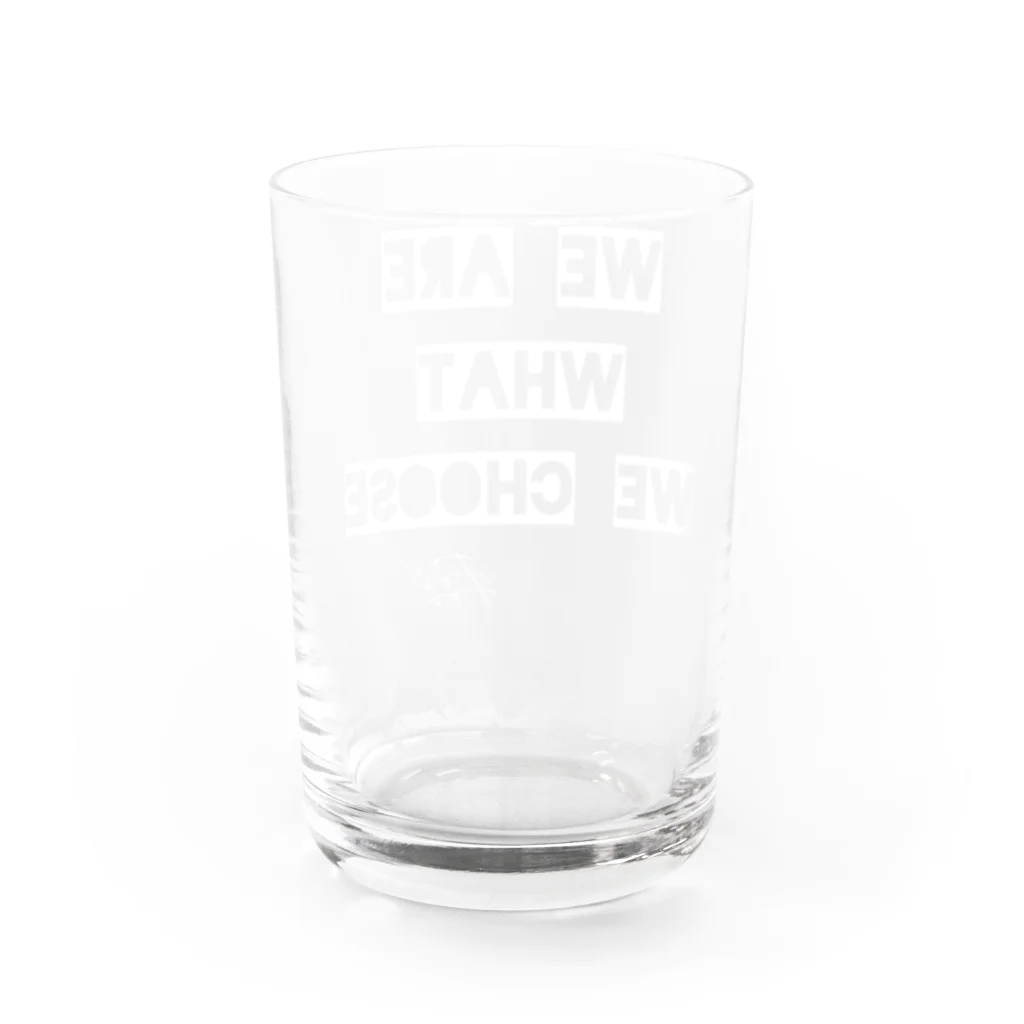 The Innovation ShopのWE ARE WHAT WE CHOOSE / WHITE Water Glass :back