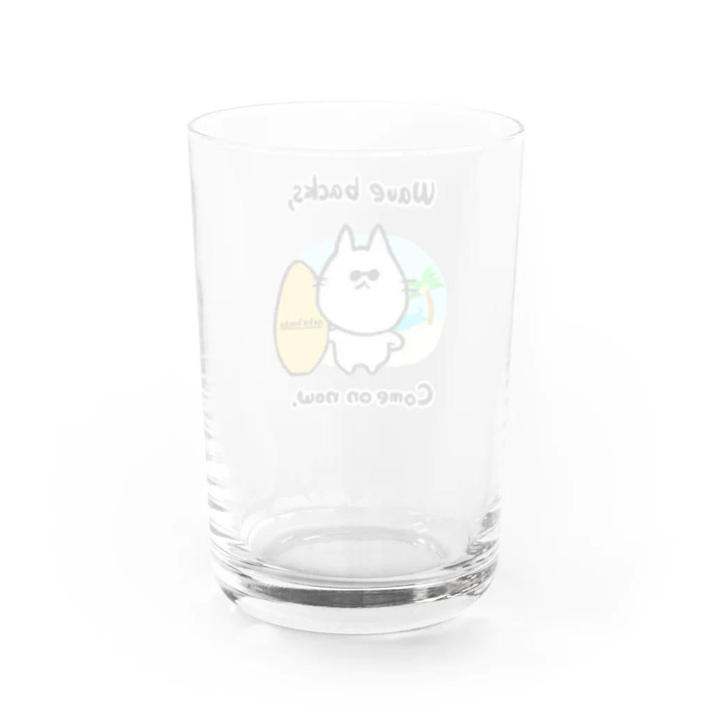 Momotamaのグッズ：サーファーねこ部長「Wave backs, Come on now.」 Water Glass :back