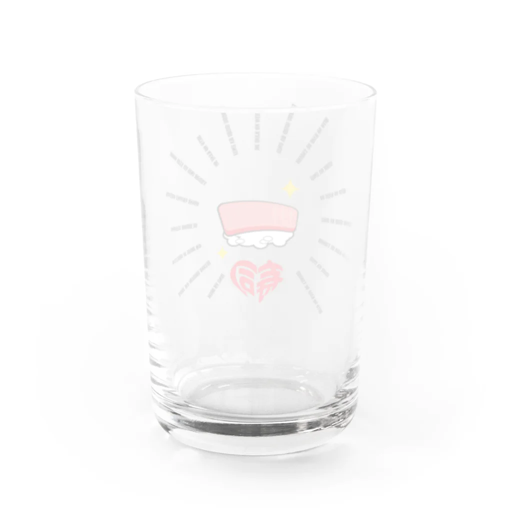 お寿司の人の金で寿司食べたい Water Glass :back