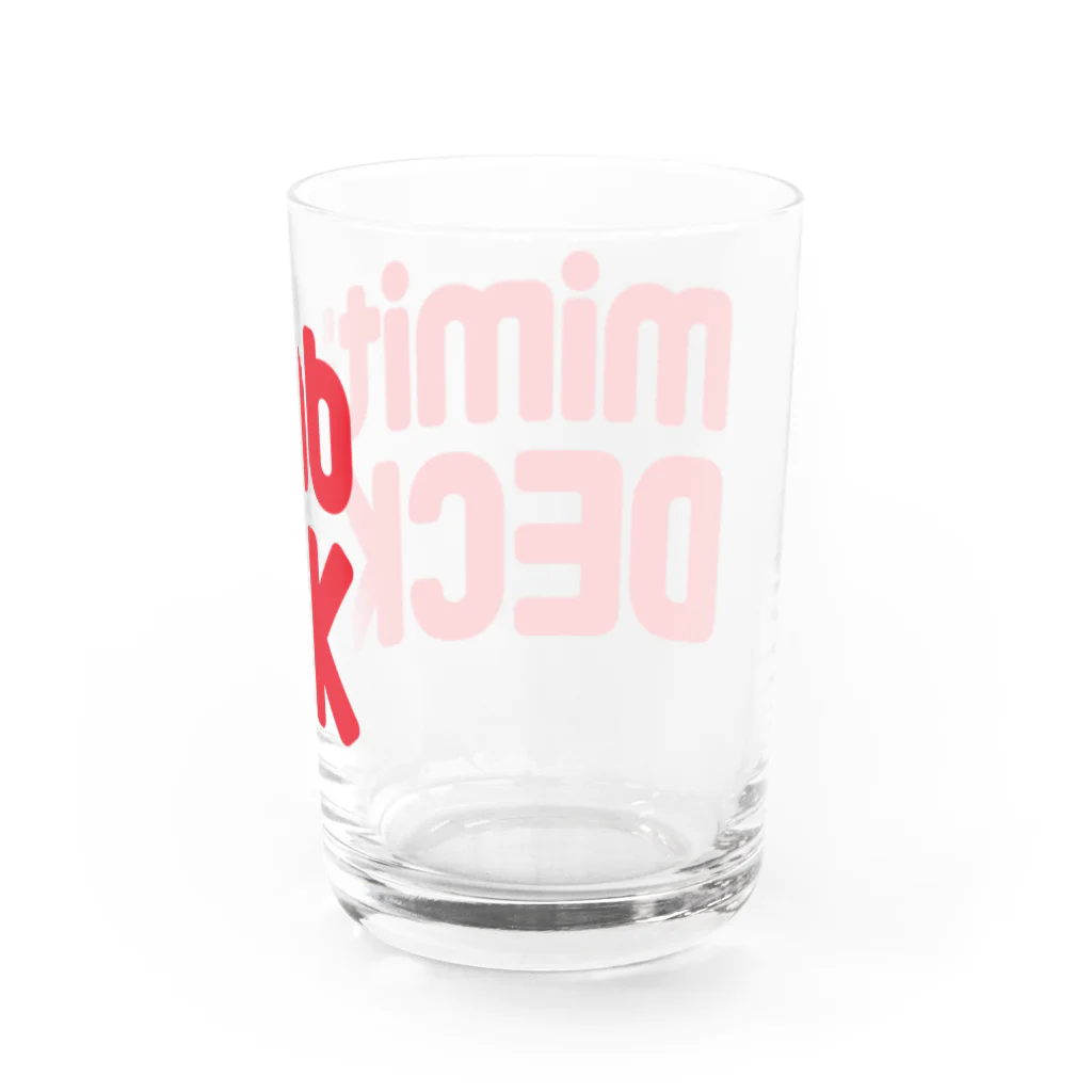 mimitabDECK.Kの耳たぶでっけー（赤ロゴ） Water Glass :back