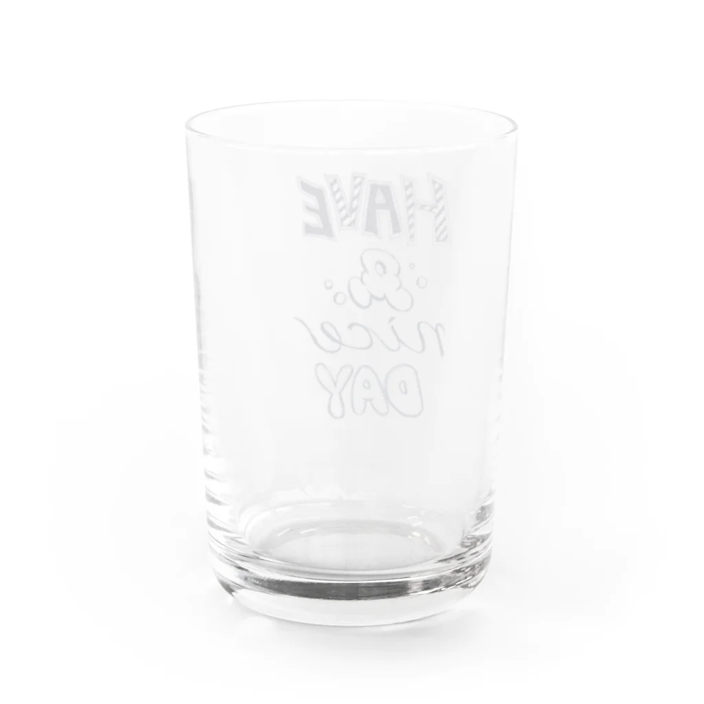 kay97のHave a nice day Water Glass :back