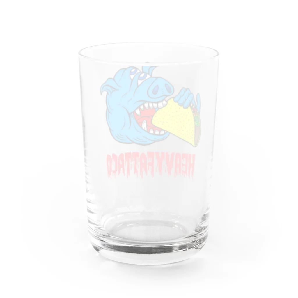 DM7WORKSのお試し支店のHEAVYFATTACO Water Glass :back