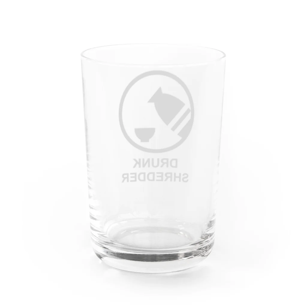 DRUNK SHREDDERのDRUNK SHREDDER Water Glass :back